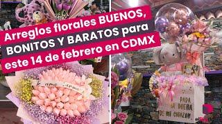 Arreglos florales BUENOS, BONITOS Y BARATOS para este 14 de febrero en CDMX