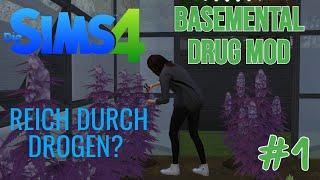 Reich werden durch Drogen? | Sims 4 BASEMENTAL DRUG MOD #1