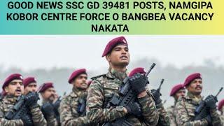 NAMGIPA KOBOR 39481 GITAL POST SSC (GD) NAKATA APPLY ABACHENGENGJOK LAST DATE 14/10/24