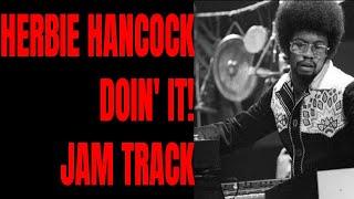 Doin' It Jam | Nasty Herbie Hancock Funk Backing Track (E Minor)