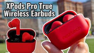 Naztech Xpods Pro True Wireless Earbuds Review