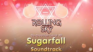 Rolling Sky - Co-Creation Level 33 Sugarfall [Official Soundtrack]