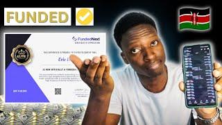 Officially Funded $50,000 (Ksh 6.7 Million) With FundedNext PropFirm In Kenya Trading Forex