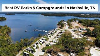 8 Best RV Parks and Campgrounds in Nashville, Tennessee