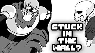 Stuck In The Wall?! (Undertale Comic Dub)