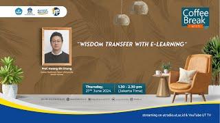 Wisdom Transfer with E-learning - Coffee Break UT Radio