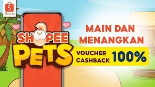 Main Shopee Pets, Menangkan Voucher Cashback!