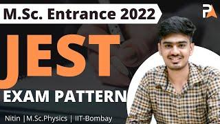 JEST exam pattern 2022 | Nitin Kumar | PrepKit