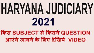 HARYANA JUDICIARY II HARYANA PCS J I Haryana Judiciary 2021 I HARYANA PCS-J II SUBJECT WISE ANALYSIS