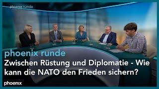 phoenix runde: Zwischen Rüstung und Diplomatie - Wie kann die NATO den Frieden sichern?