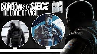 The Tragic Lore of Vigil - Rainbow Six Siege