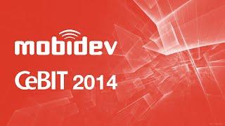 MobiDev at CeBIT2014