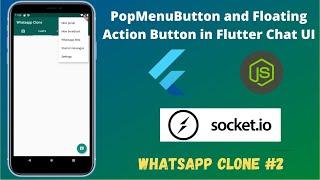 Flutter Chat App - Adding  Drop-down button  || Pop Up Menu || WhatsApp Clone #2