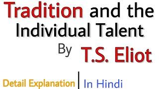 Tradition and the Individual Talent by T.S. Eliot