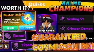 THIS NEW SOFT PITY WILL GIVE YOU 100% COSMIC QUIRK OF YOUR CHOICE! In Anime Champions
