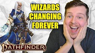 Wizards are getting HUGE CHANGES in Pathfinder 2e