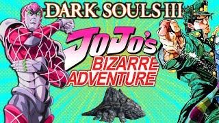 Dark Souls 3: Jojo's Bizarre Adventure MOD - The Complete Series