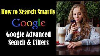 Google Search Tricks - Google Advanced Search Filters -  Google Search Filters