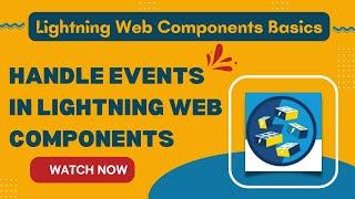 Salesforce Trailhead - Handle Events in Lightning Web Components