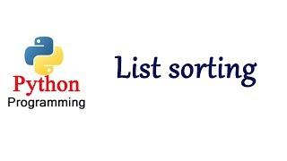 Python Tutorials - List Sorting | sort method