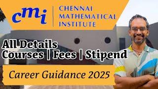 Chennai Mathematical Institute | CMI Chennai admission 2025 | Career Guidance 2025