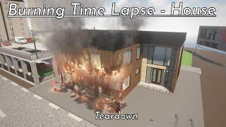 Teardown Burning Time lapse - House