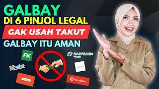 GALBAY 6 PINJOL LEGAL, GAK USAH TAKUT, GALBAY ITU AMAN?