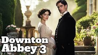 DOWNTON ABBEY 3 Teaser (2025) With Matthew Goode & Michelle Dockery