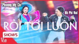 Phương Mỹ Chi tái xuất nhạc quẩy bung nóc song ca RỒI TỚI LUÔN cùng Hồ Phi Nal cực sung LẠ LẮM À NHA