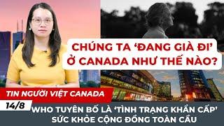 NỀN KINH TẾ CANADA "ỔN" NHƯNG CHÚNG TA "KHÔNG TIẾN LÊN ĐƯỢC"...