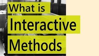 what is interactive methods | Interactive teaching styles |  Education Terminology || SimplyInfo.net