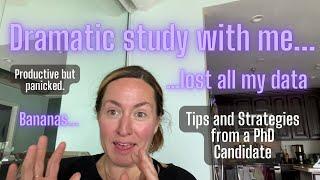 Study With Me... PhD Candidate Shares Study/Productivity Tips
