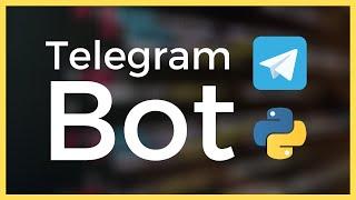 Creating a Telegram Bot in Python 3.9 Tutorial (Fast & Easy)