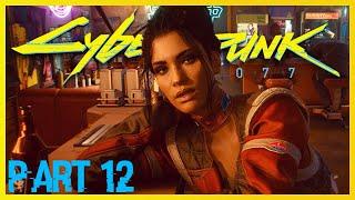 Cyberpunk 2077 12 - It's PANAM Palmer! and GHOST TOWN!