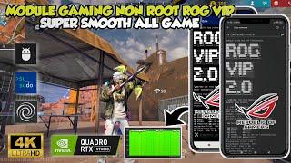 IMPROVE DEVICE PERFORMANCEGAMING MODULE ROG VIP 2.0 NON ROOTHOW TO OVERLOCK ANDROID PERFORMANCE