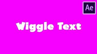 After Effects Tutorial: Easy Wiggle Text Effect