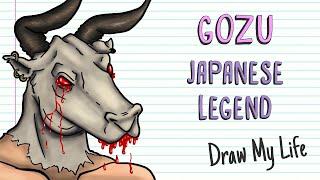 GOZU (The Japanese legend of the Cow Head) | Draw My Life
