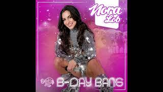 Nora Lob - B-Day Bang