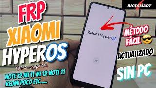  FRP Como Eliminar cuenta Google Xiaomi HyperOS android 14 Note 12 mi 11 10 redmi | Bypass