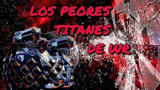 ¿Cuales son los TITANES más DEBILES en War Robots? | La peor inversion de PLATINO - #android