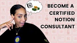 How to Become & Earn Money as a Certified Notion Consultant