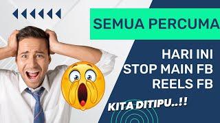 STOP NGONTEN DI REELS FB !! semua PERCUMA dapat CAPEK aja. || Kreator Facebook Reels gagal Cair