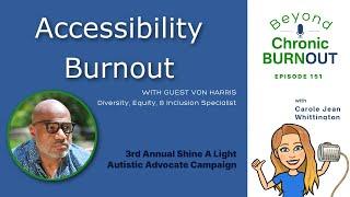 Accessibility Burnout with Von Harris