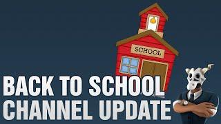 Back To School Channel Update