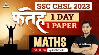 SSC CHSL 2023 | SSC CHSL Maths by Akshay Awasthi |CHSL 1 Days 1 Paper