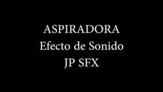 Aspiradora - Efecto de sonido