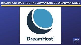 DREAMHOST WEB HOSTING REVIEW 2020 - ADVANTAGES AND DISADVANTAGES