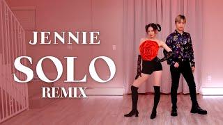 JENNIE - ‘SOLO’ REMIX Dance Cover | Ellen and Brian