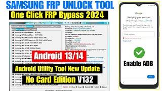 Samsung FRP Bypass One Click 2024 | Android 13/14 Unlock | Enable ADB Faile 2024