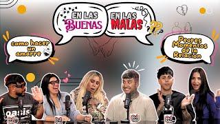 En las Buenas y en las Malas. Podcast DLV #41